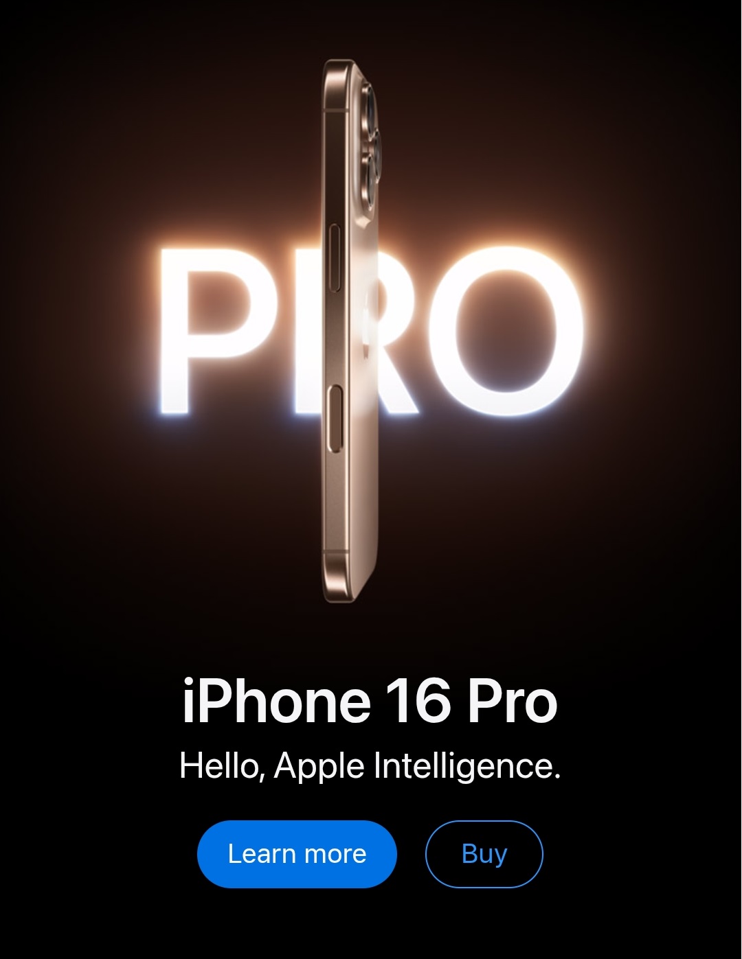 iPhone 16 Pro and iPhone 16 Pro Max - Hello, Apple Intelligence Mobile Hero 1 at apple wholesale stores iPhone 16 Pro and iPhone 16 Pro Max - Hello, Apple Intelligence Mobile Hero 1 at apple wholesale stores